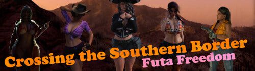 [SLG]跨越南部边境扶她自由 Crossing the Southern Border Futa Freedom v0.61汉化PC+安卓-造梦少女游戏造梦少女游戏网