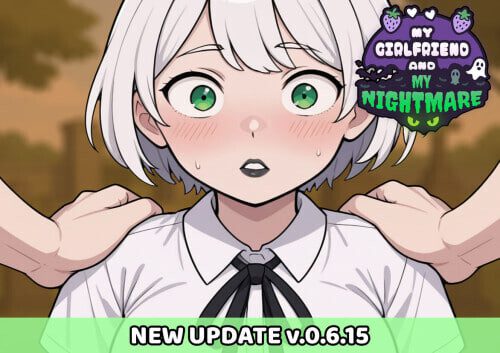 [SLG]我的女友与我的噩梦 My Girlfriend And My Nightmare v0.6.15汉化PC+安卓-造梦少女游戏造梦少女游戏网