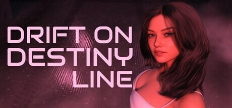 [欧美SLG]命运线上的漂移 Drift On Destiny Line v1.0.1  官中步兵 8G-造梦少女游戏造梦少女游戏网